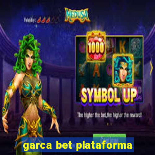 garca bet plataforma